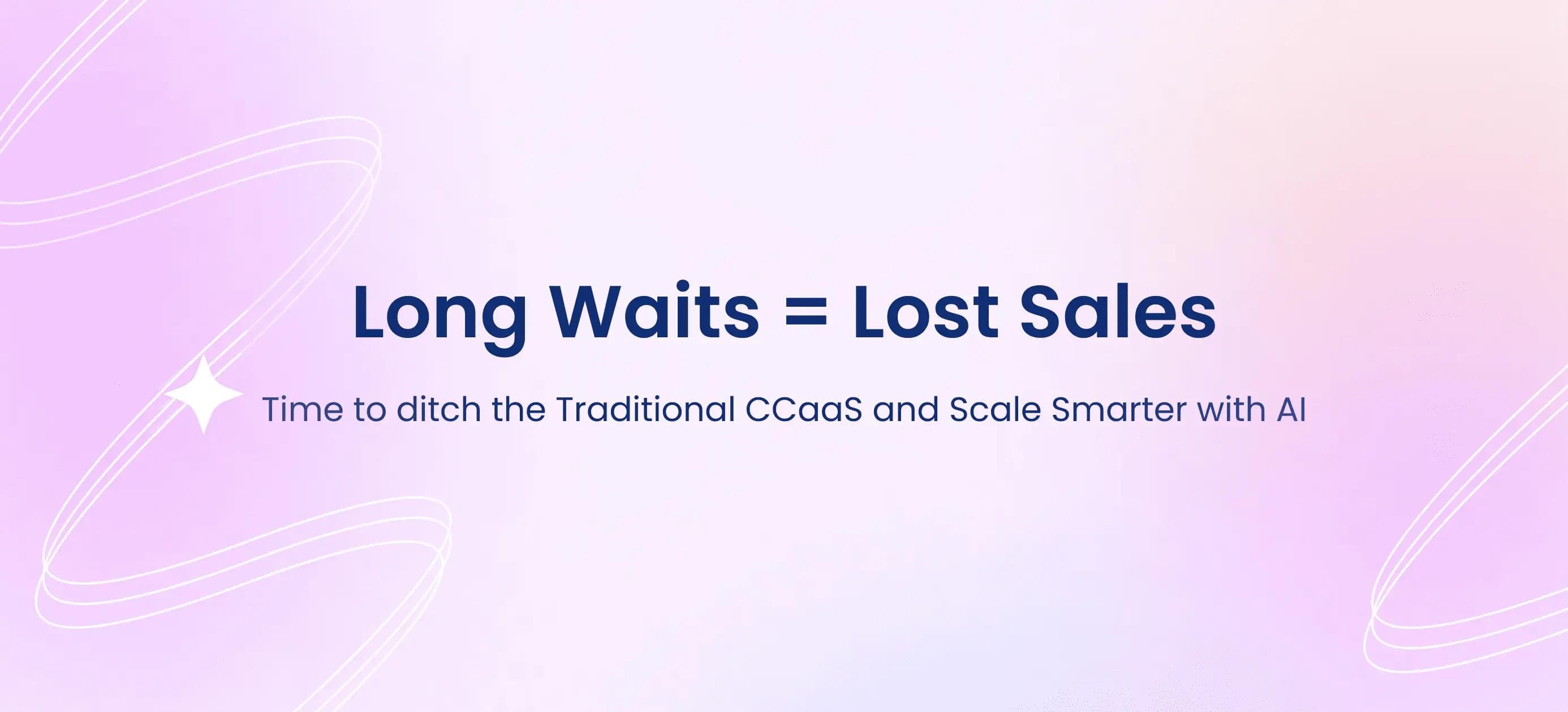 Comparison between CCaaS and AI Agents: Customer frustrated with long hold times in traditional CCaaS
